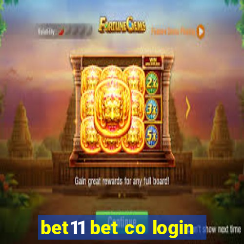 bet11 bet co login